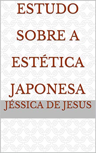 Livro PDF: Estudo Sobre A Estética Japonesa