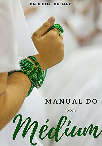Capa do livro: Manual Do Bom Médium - Ler Online pdf