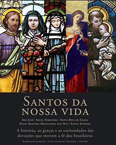 Capa do livro: Box Santos da nossa vida: São José, Santa Teresinha, Santa Rita de Cássia, Nossa Senhora Desatadora, Santo Antônio - Ler Online pdf