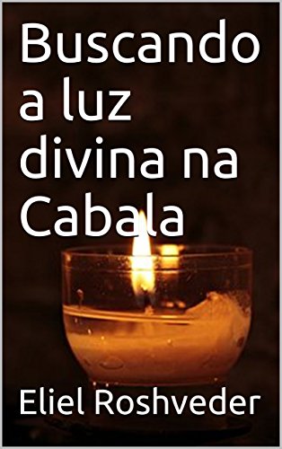 Livro PDF: Buscando a luz divina na Cabala