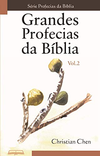 Livro PDF: Grandes Profecias da Bíblia: Vol. 2