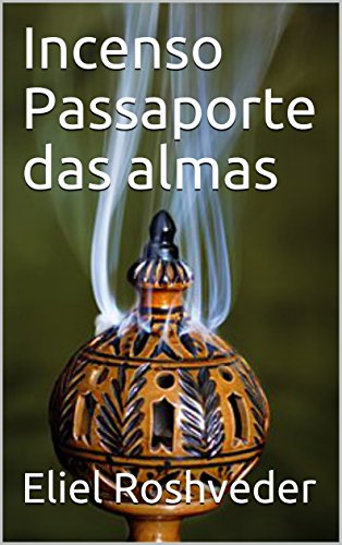 Livro PDF: Incenso Passaporte das almas