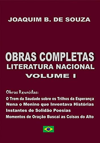 Capa do livro: Obras Completas Literatura Nacional Volume I - Ler Online pdf