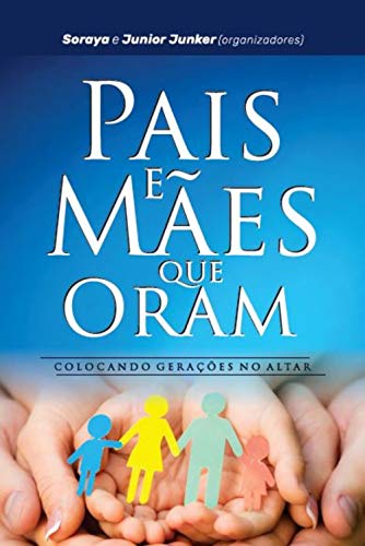 Capa do livro: Pais e Mães que Oram - Ler Online pdf