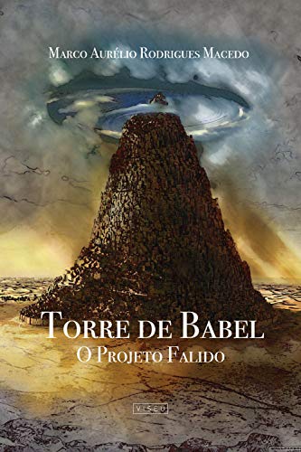 Capa do livro: Torre de Babel: O Projeto Falido - Ler Online pdf