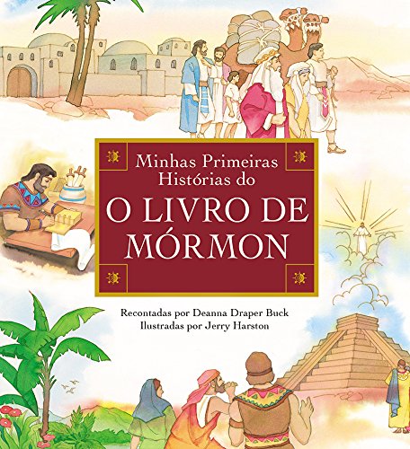 Capa do livro: Minhas Primerias Histórias do Livro De Mórmon - Ler Online pdf