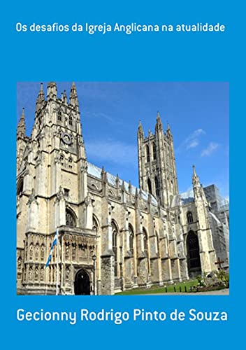 Capa do livro: Os Desafios Da Igreja Anglicana Na Atualidade - Ler Online pdf