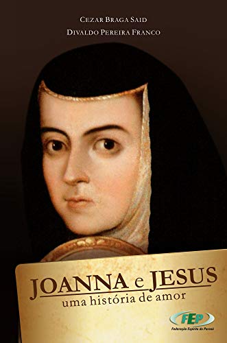 Capa do livro: Joanna e Jesus: uma história de amor - Ler Online pdf