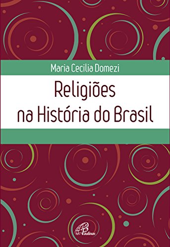 Capa do livro: Religiões na História do Brasil - Ler Online pdf