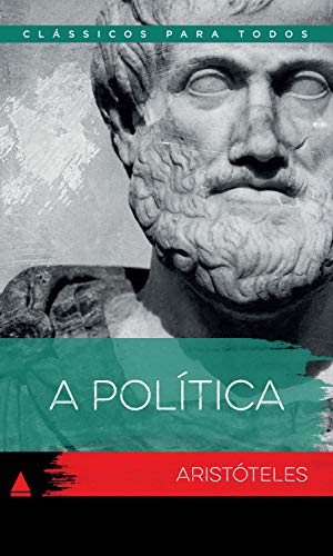 Capa do livro: A Política (Coleção Clássicos para Todos) - Ler Online pdf