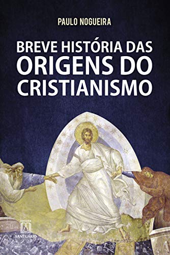 Capa do livro: Breve história das origens do cristianismo - Ler Online pdf