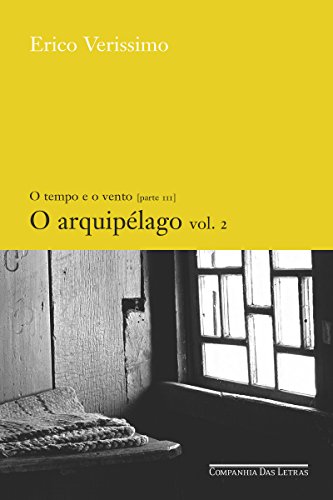 Livro PDF: O arquipélago – vol. 2 (O tempo e o vento Livro 6)