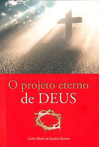 Capa do livro: O Projeto Eterno de Deus - Ler Online pdf