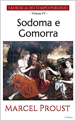 Livro PDF: SODOMA E GOMORRA (Em Busca do Tempo Perdido – Vol. IV)