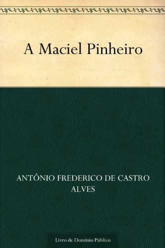 Livro PDF: A Maciel Pinheiro