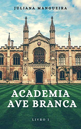 Capa do livro: Academia Ave Branca - Ler Online pdf