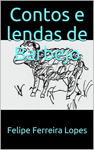 Capa do livro: Contos e lendas de Barbejo - Ler Online pdf