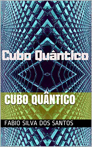 Livro PDF: Cubo quântico: Killian o viajante das dimensões