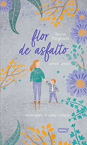 Livro PDF: Flor de asfalto: Poesia/prosa