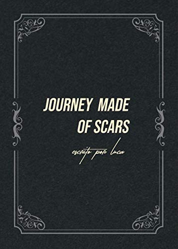 Capa do livro: JOURNEY MADE OF SCARS: Jornada Feita de Cicatrizes - Ler Online pdf