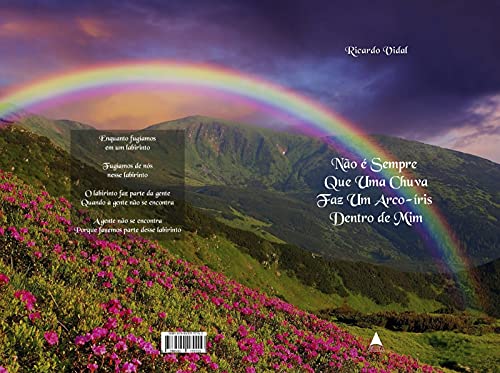 Livro PDF: Não é Sempre Que Uma Chuva Faz Um Arco-íris Dentro de Mim