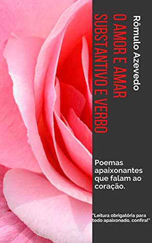 Livro PDF: O amor e amar: substantivo e verbo.