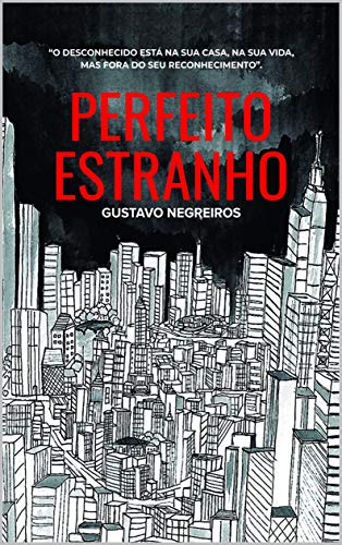 Livro PDF: Perfeito Estranho (9788594441362)