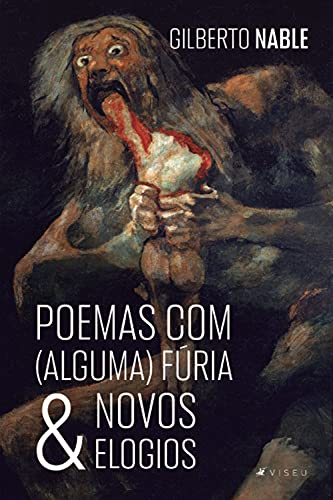 Capa do livro: Poemas com (alguma) Fúria & Novos Elogios - Ler Online pdf