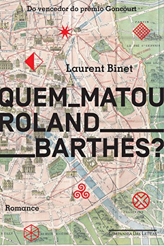 Capa do livro: Quem matou Roland Barthes? - Ler Online pdf