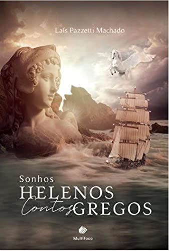 Capa do livro: Sonhos helenos, contos gregos - Ler Online pdf