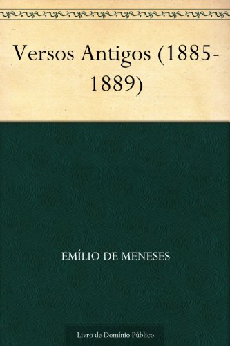 Capa do livro: Versos Antigos (1885-1889) - Ler Online pdf