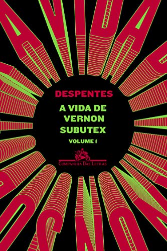 Livro PDF: A vida de Vernon Subutex – Volume 1