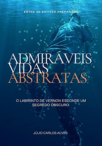 Livro PDF: ADMIRÁVEIS VIDAS ABSTRATAS