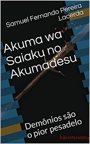 Livro PDF: Akuma wa Saiaku no Akumadesu: Demônios são o pior pesadelo