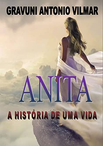 Livro PDF: Anita a História de uma Vida