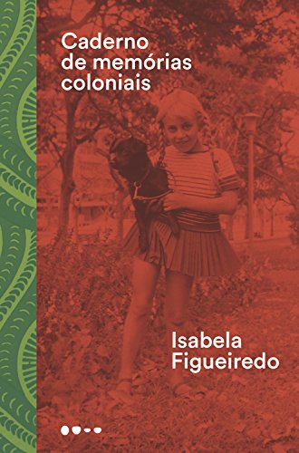 Livro PDF: Caderno de memórias coloniais