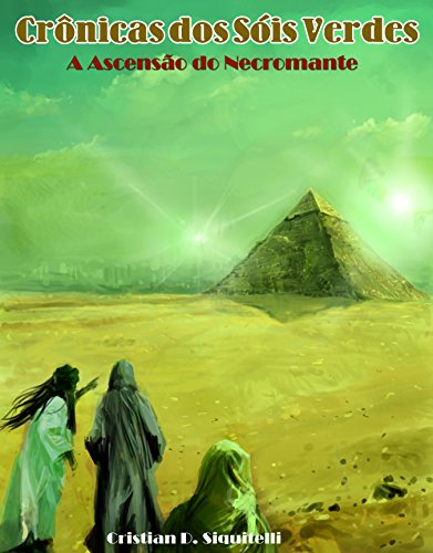 Capa do livro: Crônicas dos Sóis Verdes: A Ascensão do Necromante - Ler Online pdf