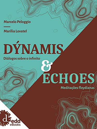 Livro PDF: Dýnamis e Echoes: Meditações floydianas