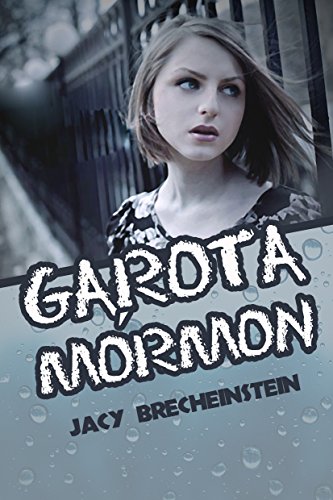 Capa do livro: GAROTA MÓRMON: Conto Jovem Adulto - Ler Online pdf