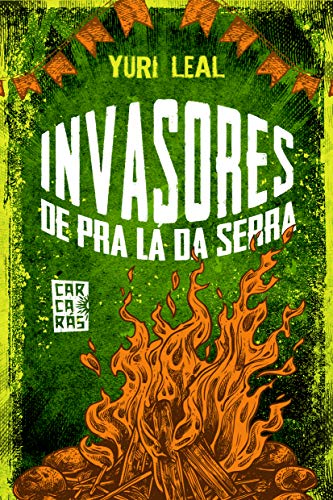 Capa do livro: Invasores de pra lá da serra: Coleção Carcarás - Ler Online pdf