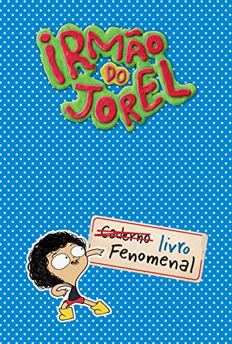 Livro PDF: Irmão do Jorel: Livro fenomenal