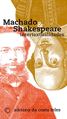 Livro PDF: Machado & Shakespeare: Intertextualidades (Estudos)