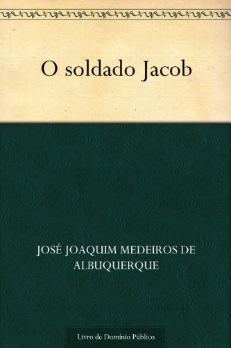 Capa do livro: O soldado Jacob - Ler Online pdf