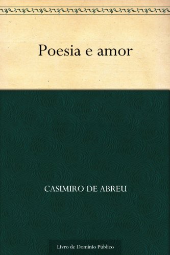 Capa do livro: Poesia e amor - Ler Online pdf