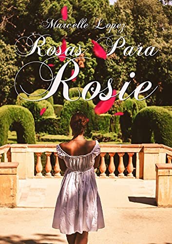 Livro PDF: Rosas Para Rosie
