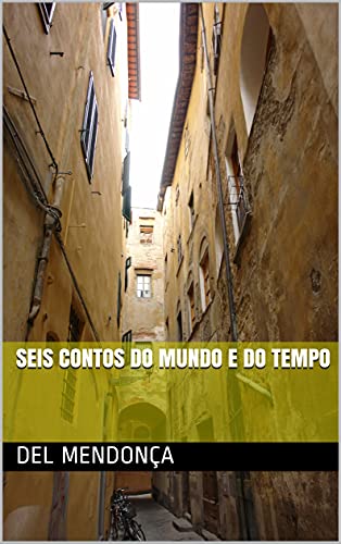 Livro PDF: SEIS CONTOS DO MUNDO E DO TEMPO