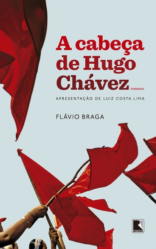 Capa do livro: A cabeça de Hugo Cháves - Ler Online pdf