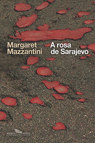 Livro PDF: A rosa de Sarajevo