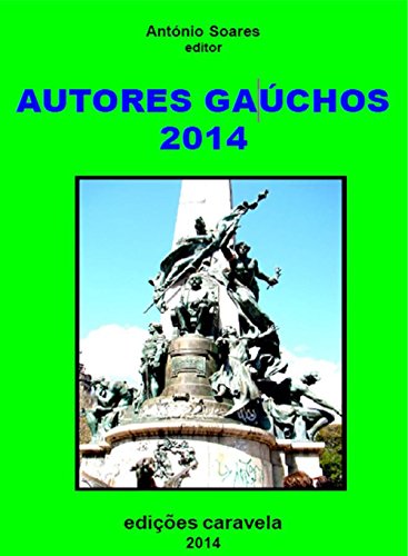 Capa do livro: Autores Gaúchos 2014 - Ler Online pdf