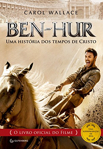Capa do livro: Ben-Hur: Uma história dos tempos de Cristo - Ler Online pdf
